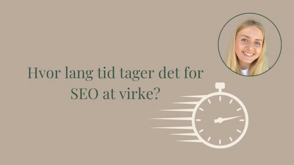 Hvor lang tid tager det for SEO at virke