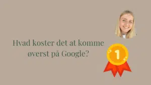 Hvad koster det at komme øverst på Google?